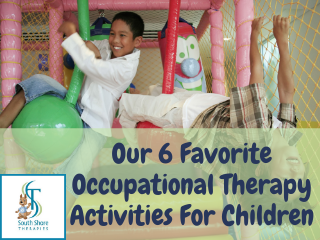 Our 6 Favorite Occupational Therapy Activities For Children